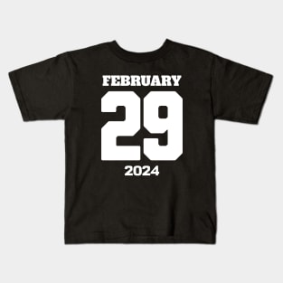 February 29 2024 Kids T-Shirt